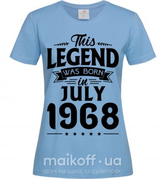 Жіноча футболка This Legend was born in July 1968 Блакитний фото