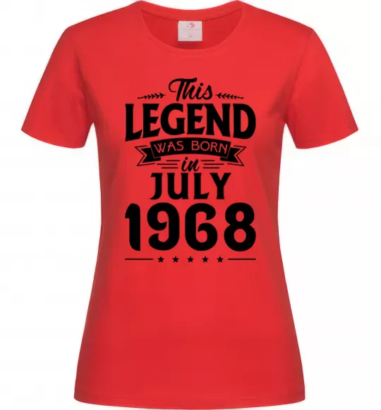 Женская футболка This Legend was born in July 1968 Красный фото