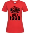 Женская футболка This Legend was born in July 1968 Красный фото