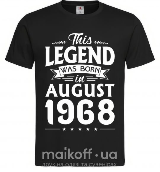 Мужская футболка This Legend was born in August 1968 Черный фото