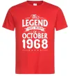 Мужская футболка This Legend was born in October 1968 Красный фото