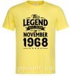 Мужская футболка This Legend was born in November 1968 Лимонный фото
