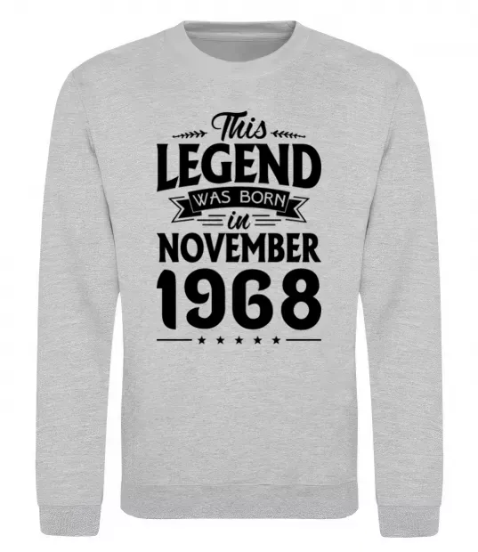 Свитшот This Legend was born in November 1968 Серый меланж фото