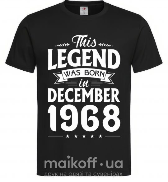 Мужская футболка This Legend was born in December 1968 Черный фото