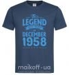 Чоловіча футболка This Legend was born in December 1958 Темно-синій фото