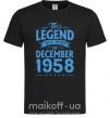 Мужская футболка This Legend was born in December 1958 Черный фото