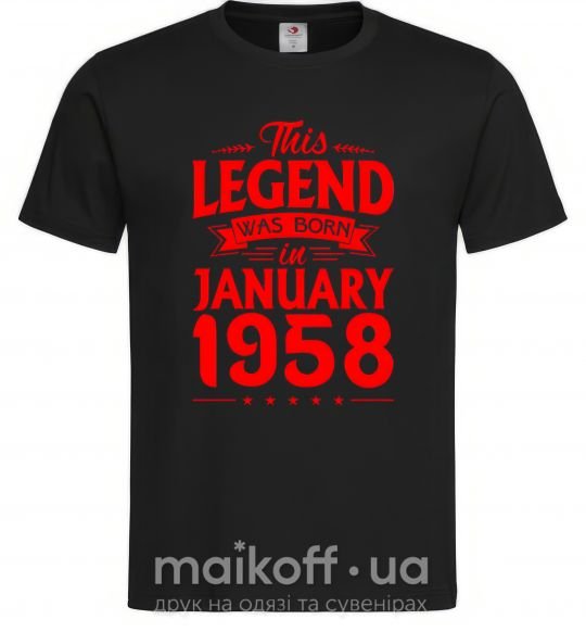 Мужская футболка This Legend was born in Jenuary 1958 Черный фото