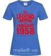 Жіноча футболка This Legend was born in Jenuary 1958 Яскраво-синій фото