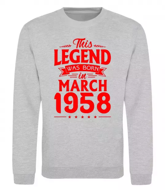 Свитшот This Legend was born in March 1958 Серый меланж фото