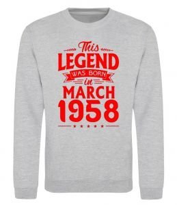 Світшот This Legend was born in March 1958