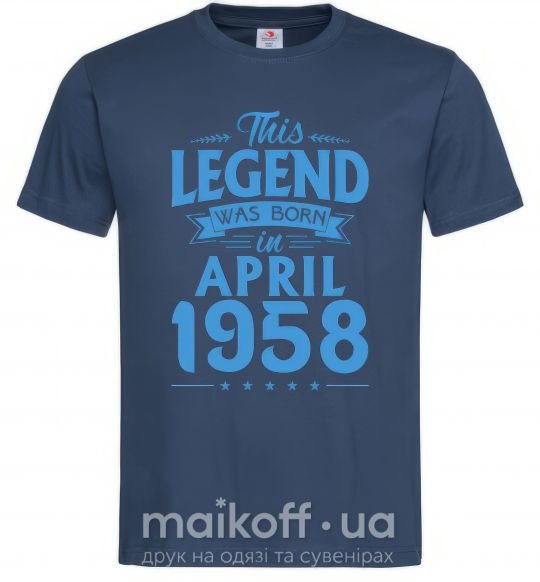 Мужская футболка This Legend was born in April 1958 Темно-синий фото