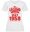 Жіноча футболка This Legend was born in May 1958 Білий фото