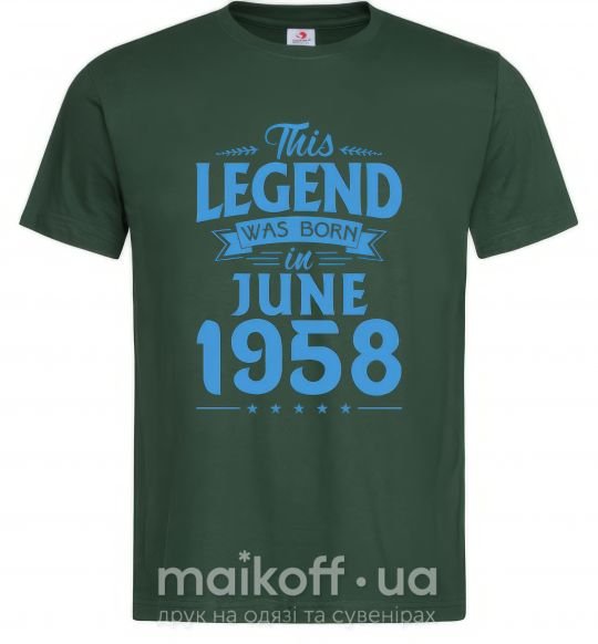 Чоловіча футболка This Legend was born in June 1958 Темно-зелений фото