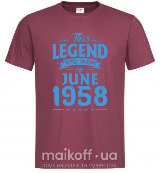 Мужская футболка This Legend was born in June 1958 Бордовый фото