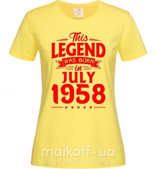 Жіноча футболка This Legend was born in July 1958 Лимонний фото