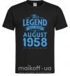 Мужская футболка This Legend was born in August 1958 Черный фото