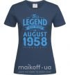 Женская футболка This Legend was born in August 1958 Темно-синий фото