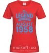 Женская футболка This Legend was born in August 1958 Красный фото