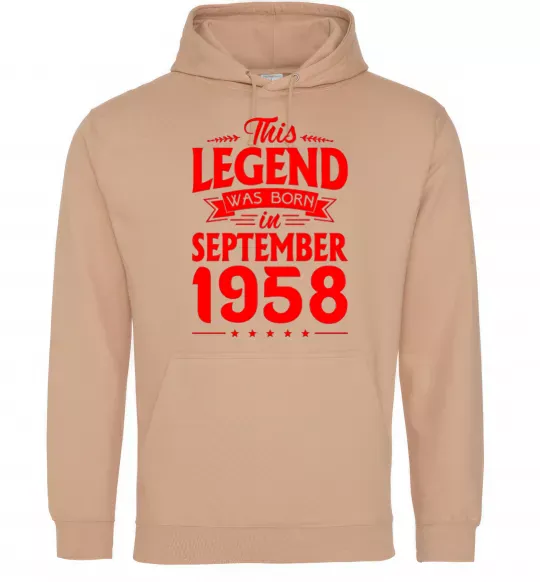 Женская толстовка (худи) This Legend was born in September 1958 Песочный фото