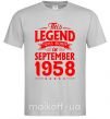 Мужская футболка This Legend was born in September 1958 Серый фото