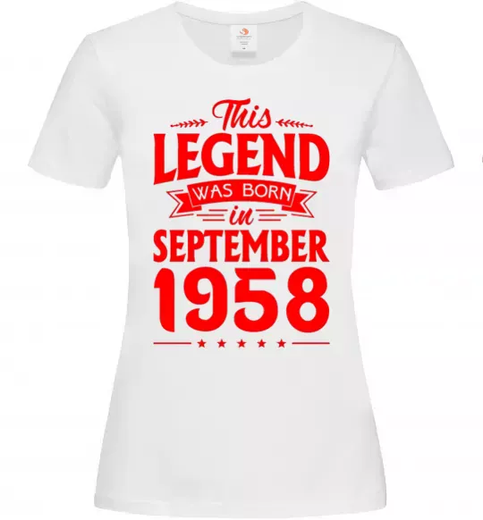 Женская футболка This Legend was born in September 1958 Белый фото