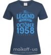 Жіноча футболка This Legend was born in October 1958 Темно-синій фото