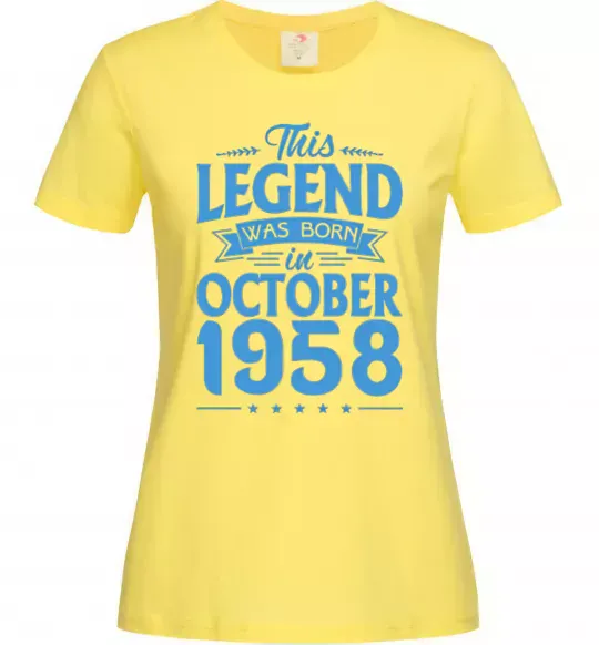 Женская футболка This Legend was born in October 1958 Лимонный фото