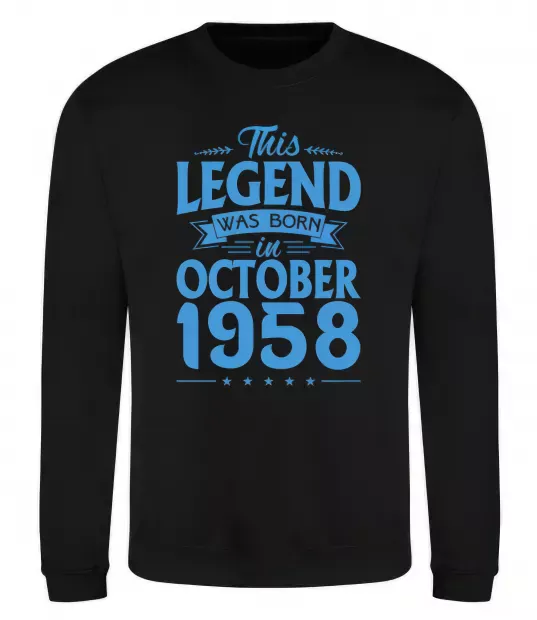 Свитшот This Legend was born in October 1958 Черный фото