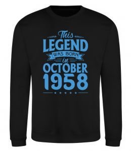Свитшот This Legend was born in October 1958 Свитшот This Legend was born in October 1958