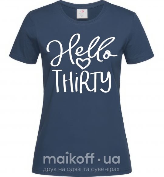 Жіноча футболка Hello thirty Темно-синій фото