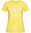 Женская футболка Hello thirty Лимонный фото