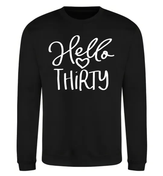Світшот Hello thirty Чорний фото