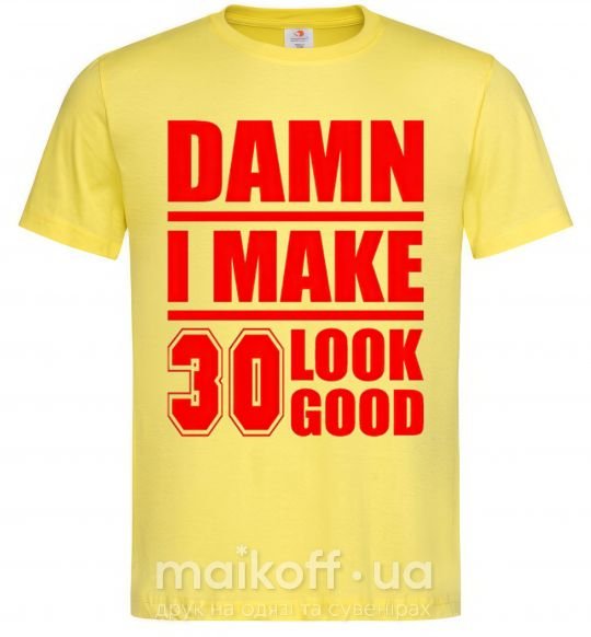Мужская футболка Damn i make 30 look good Лимонный фото