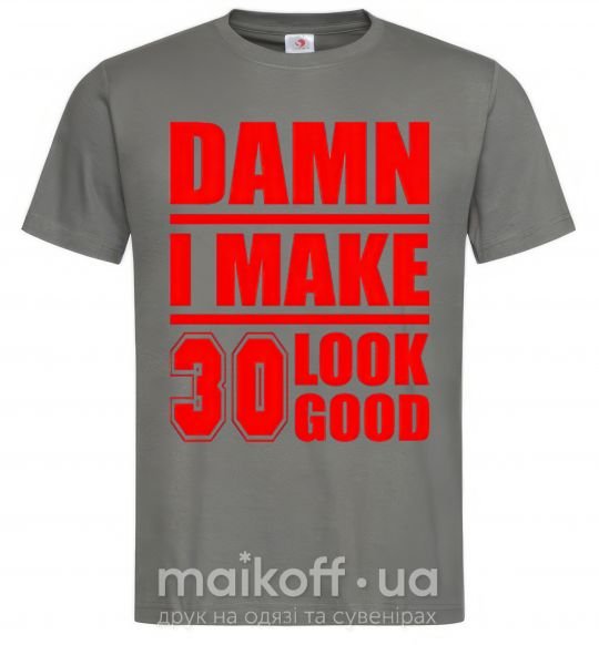 Чоловіча футболка Damn i make 30 look good Графіт фото