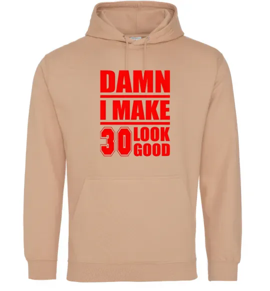 Жіноча толстовка (худі) Damn i make 30 look good Пісочний фото
