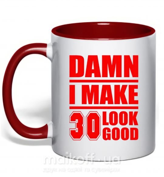 Чашка с цветной ручкой Damn i make 30 look good Красный фото