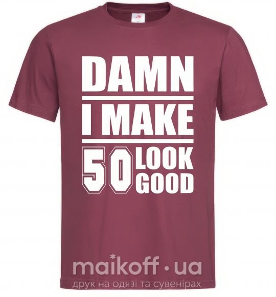 Чоловіча футболка Damn i make 50 look good Бордовий фото