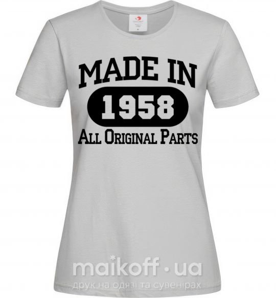 Женская футболка Made in 1958 All Original Parts Серый фото
