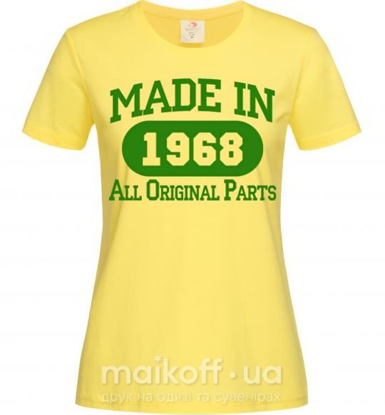 Женская футболка Made in 1968 All Original Parts Лимонный фото