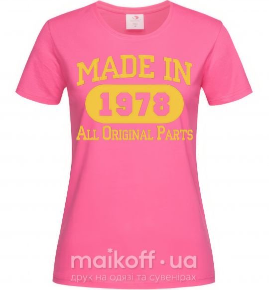 Женская футболка Made in 1978 All Original Parts Ярко-розовый фото