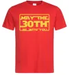 Мужская футболка May the 30th be with you Красный фото