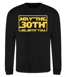 Свитшот May the 30th be with you