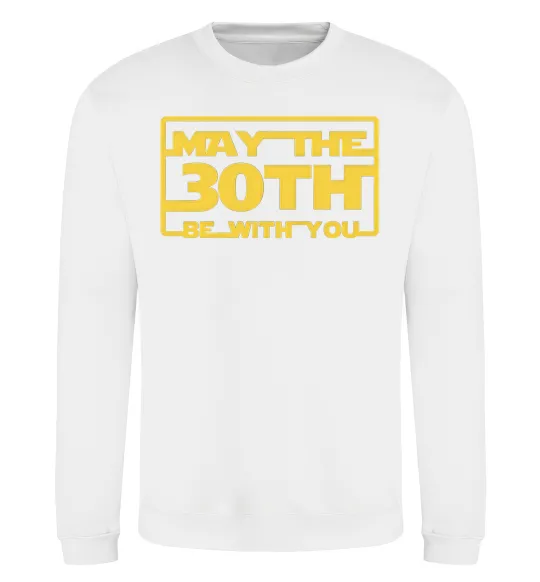 Світшот May the 30th be with you Білий фото