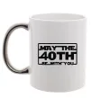 Чашка с цветной ручкой May the 40th be with you Серебро фото