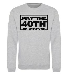 Свитшот May the 40th be with you