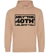 Мужская толстовка (худи) May the 40th be with you Песочный фото