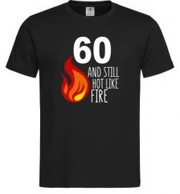 Чоловіча футболка 60 and still hot like fire
