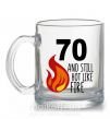 Чашка стеклянная 70 and still hot like fire Прозрачный фото