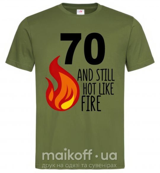 Мужская футболка 70 and still hot like fire Оливковый фото