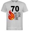 Чоловіча футболка 70 and still hot like fire Сірий фото